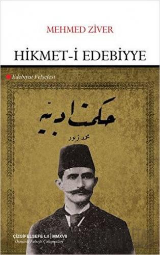 Hikmet-i Edebiyye Mehmed Ziver