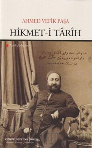 Hikmet-i Tarih Ahmed Vefik Paşa