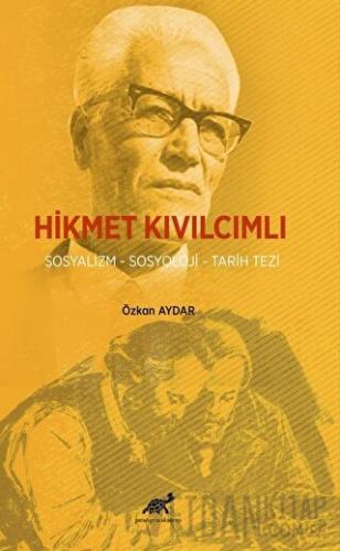 Hikmet Kıvılcımlı Özkan Aydar