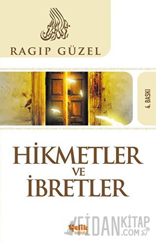 Hikmet ve İbret Ragıp Güzel