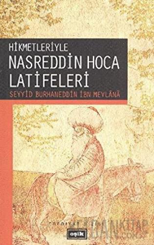 Hikmetleriyle Nasreddin Hoca Latifeleri Seyyid Burhaneddin İbn Mevlana