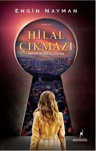 Hilal Çıkmazı Engin Nayman