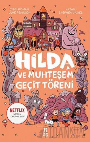 Hilda ve Muhteşem Geçit Töreni Stephen Davies