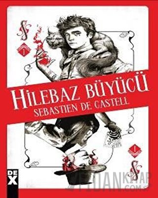 Hilebaz Büyücü Sebastien De Castell