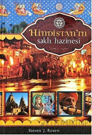 Hindistan'ın Saklı Hazinesi (Ciltli) Steven J. Rosen