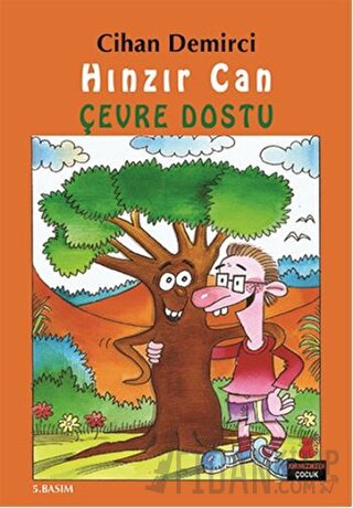 Hınzır Can - Çevre Dostu Cihan Demirci