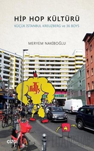 Hip Hop Kültürü Meryem Nakiboğlu