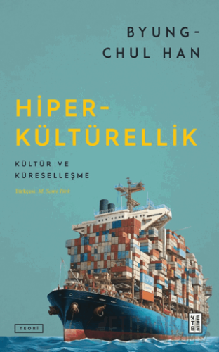 Hiper-kültürellik Byung Chul Han