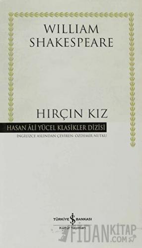 Hırçın Kız (Ciltli) William Shakespeare