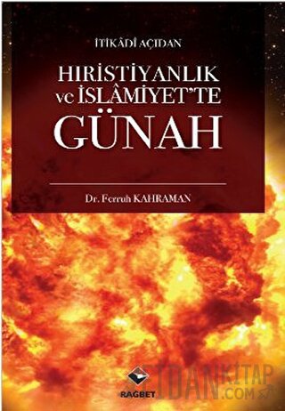 Hıristiyanlık ve İslamiyet’te Günah Ferruh Kahraman