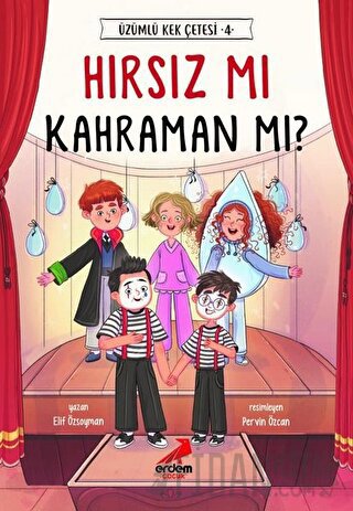 Hırsız mı Kahraman mı? - Üzümlü Kek Çetesi 4 Elif Özsoyman