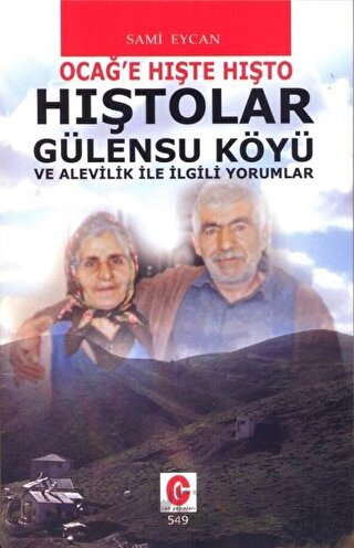 Hıştolar Gülensu Köyü ve Alevilik ile İlgili Yorumlar Sami Eycan