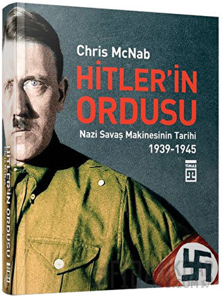 Hitler’in Ordusu (Ciltli) Chris McNab