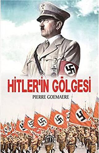 Hitler'in Gölgesi Pierre Goemaere