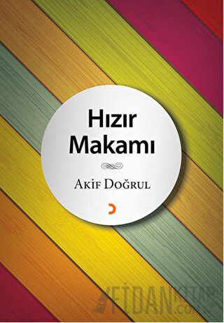 Hızır Makamı Akif Doğrul