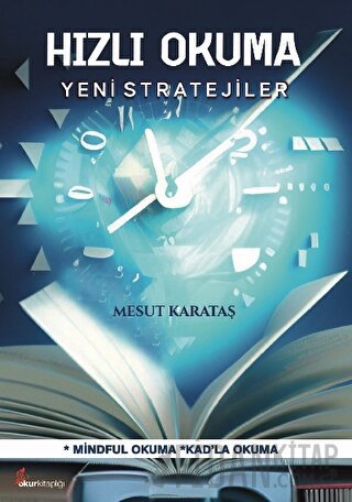 Hızlı Okuma - Yeni Stratejiler Mesut Karataş