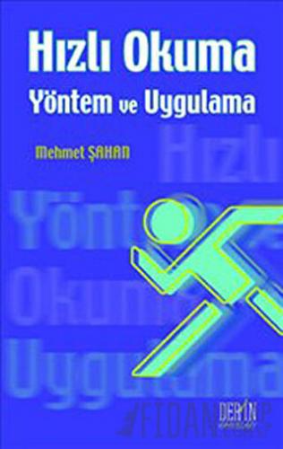 Hızlı Okuma - Yöntem ve Uygulama Mehmet Şahan