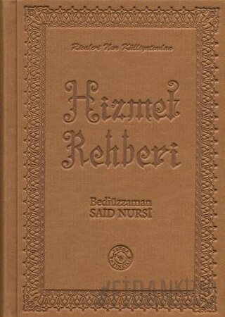 Hizmet Rehberi (Termo Deri, Ciltli) Bediüzzaman Said-i Nursi