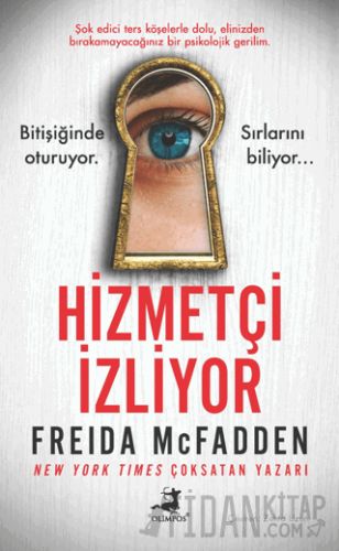 Hizmetçi İzliyor Freida Mcfadden