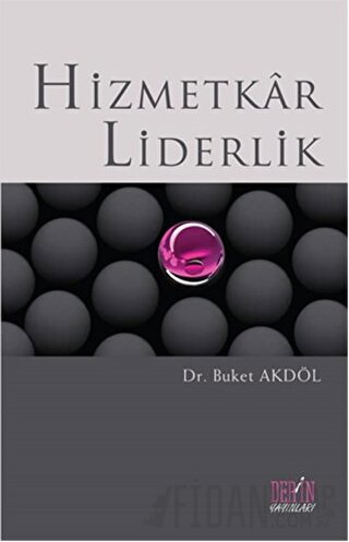 Hizmetkar Liderlik Buket Akdöl