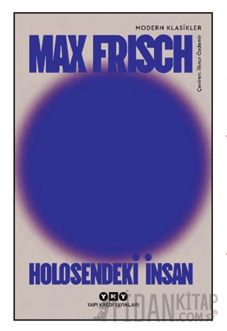 Holosendeki İnsan Max Frisch