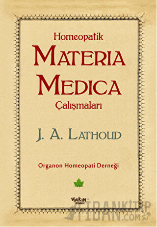 Homeopatik Materia Medica Çalışmaları J. A. Lathoud