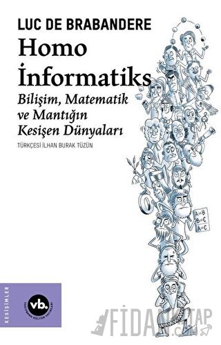 Homo İnformatiks Luc de Brabandere