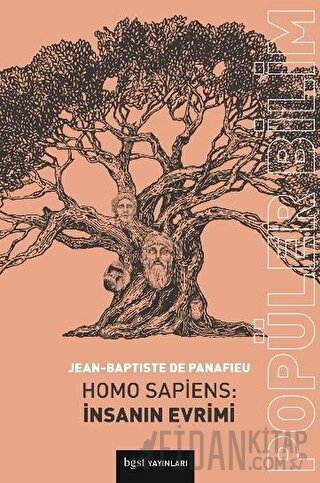 Homo Sapiens: İnsanın Evrimi Jean-Baptiste de Panafieu