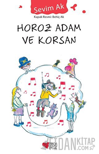 Horoz Adam ve Korsan Sevim Ak