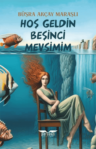 Hoş Geldin Beşinci Mevsimim Büşra Akçay Maraşlı