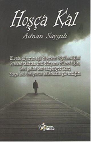 Hoşça Kal Adnan Saygılı