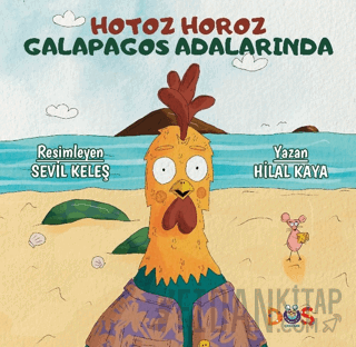 Hotoz Horoz Galapagos Adalarında Hilal Kaya