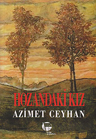 Hozandaki Kız Azimet Ceyhan