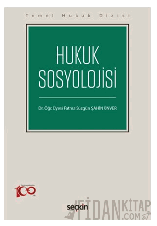 Temel Hukuk DizisiHukuk Sosyolojisi &#40;THD&#41; Fatma Süzgün Şahin Ü