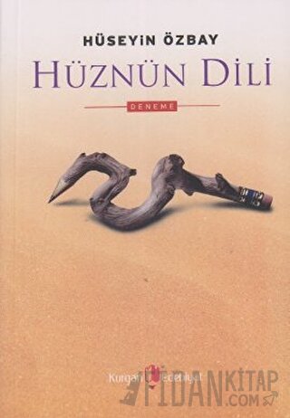 Hüznün Dili Hüseyin Özbay