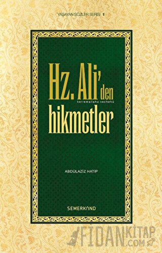 Hz. Ali’den Hikmetler Abdulaziz Hatip