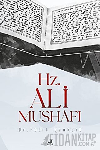 Hz. Ali Mushafı Fatih Cankurt