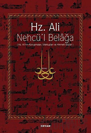 Hz. Ali - Nehcü’l Belağa Eş-Şerif Er-Radi