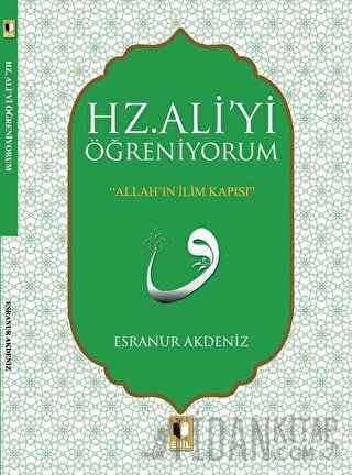 Hz. Ali'yi Öğreniyorum Esranur Akdeniz