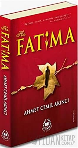 Hz. Fatima Ahmet Cemil Akıncı