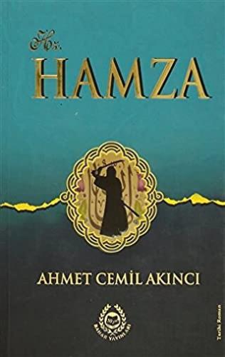 Hz. Hamza Ahmet Cemil Akıncı