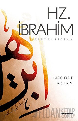 Hz.İbrahim (a.s) Nejdet Aslan