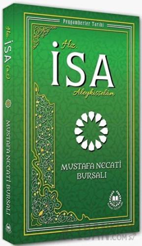 Hz. İsa Aleyhisselam Mustafa Necati Bursalı