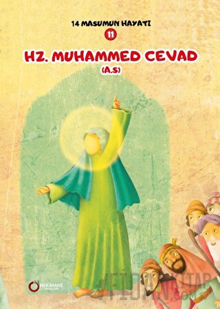 Hz. Muhammed Cevad (A.S.) - 14 Masumun Hayatı (11) Zehra Abdi