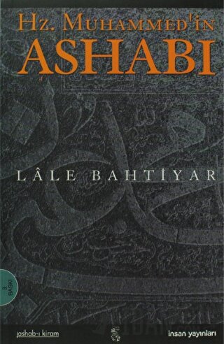 Hz. Muhammed'in Ashabı Lale Bahtiyar