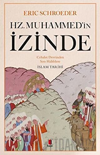 Hz. Muhammed'in İzinde Eric Schroeder