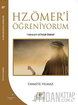 Hz Ömer'i Öğreniyorum Ümmiye Yılmaz