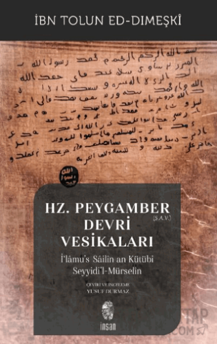 Hz. Peygamber (s.a.v.) Devri Vesikaları İbn Tolun ed-Dımeşki