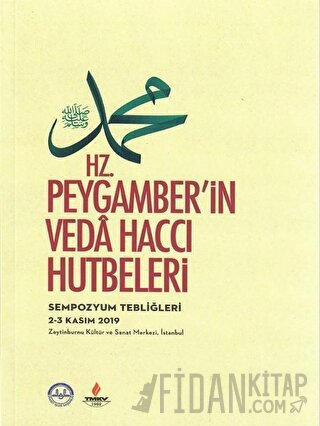 Hz. Peygamber'in Veda Haccı Hutbeleri Kolektif