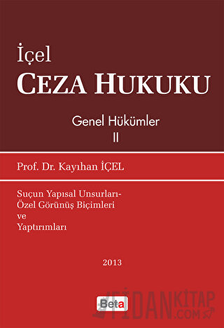 İçel Ceza Hukuku Genel Hükümler 2 Kayıhan İçel